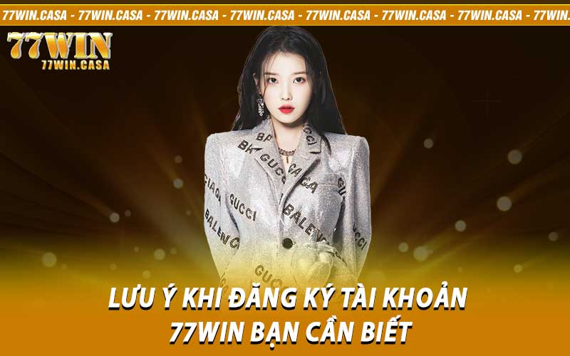 đăng ký tài khoản 77win